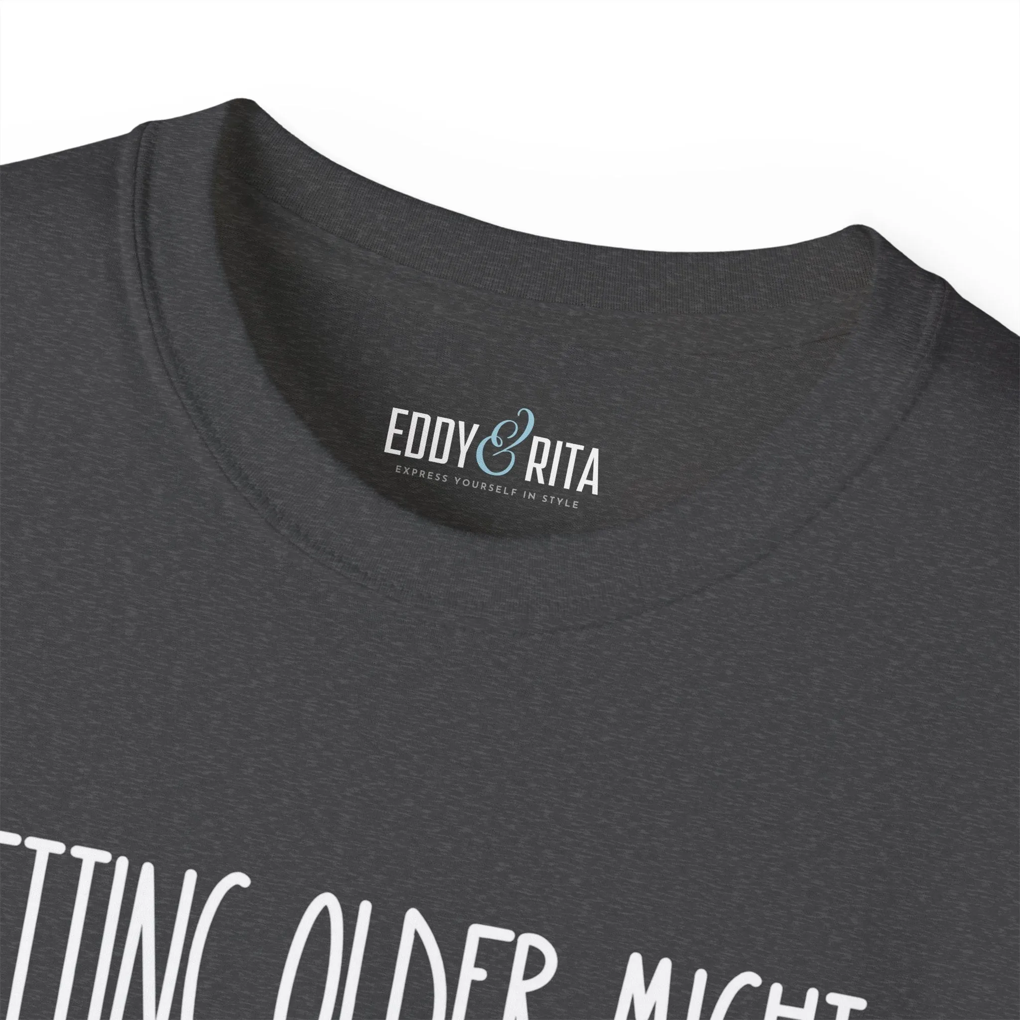 Getting Older, Not Quieter - Ultra Cotton Tee for Women - Comfortable 100% US Cotton Shirt with Classic Fit