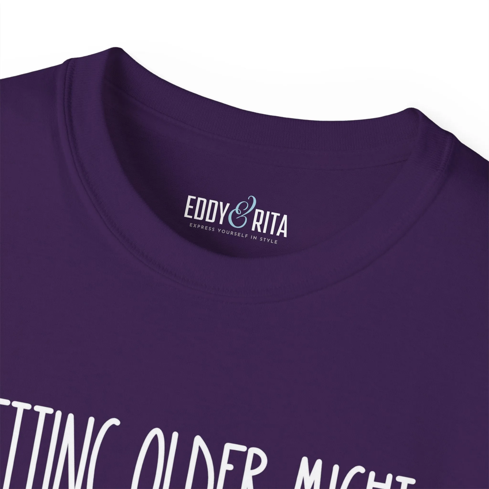 Getting Older, Not Quieter - Ultra Cotton Tee for Women - Comfortable 100% US Cotton Shirt with Classic Fit