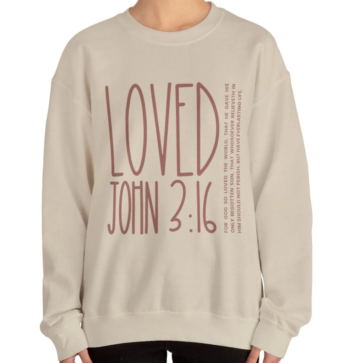 Loved: For God So Loved the World Women's Inspirational Sweatshirt
