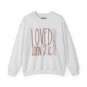 Loved: For God So Loved the World Women's Inspirational Sweatshirt