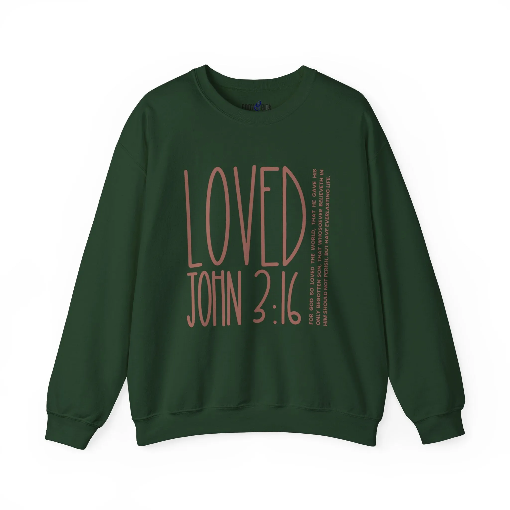 Loved: For God So Loved the World Women's Inspirational Sweatshirt