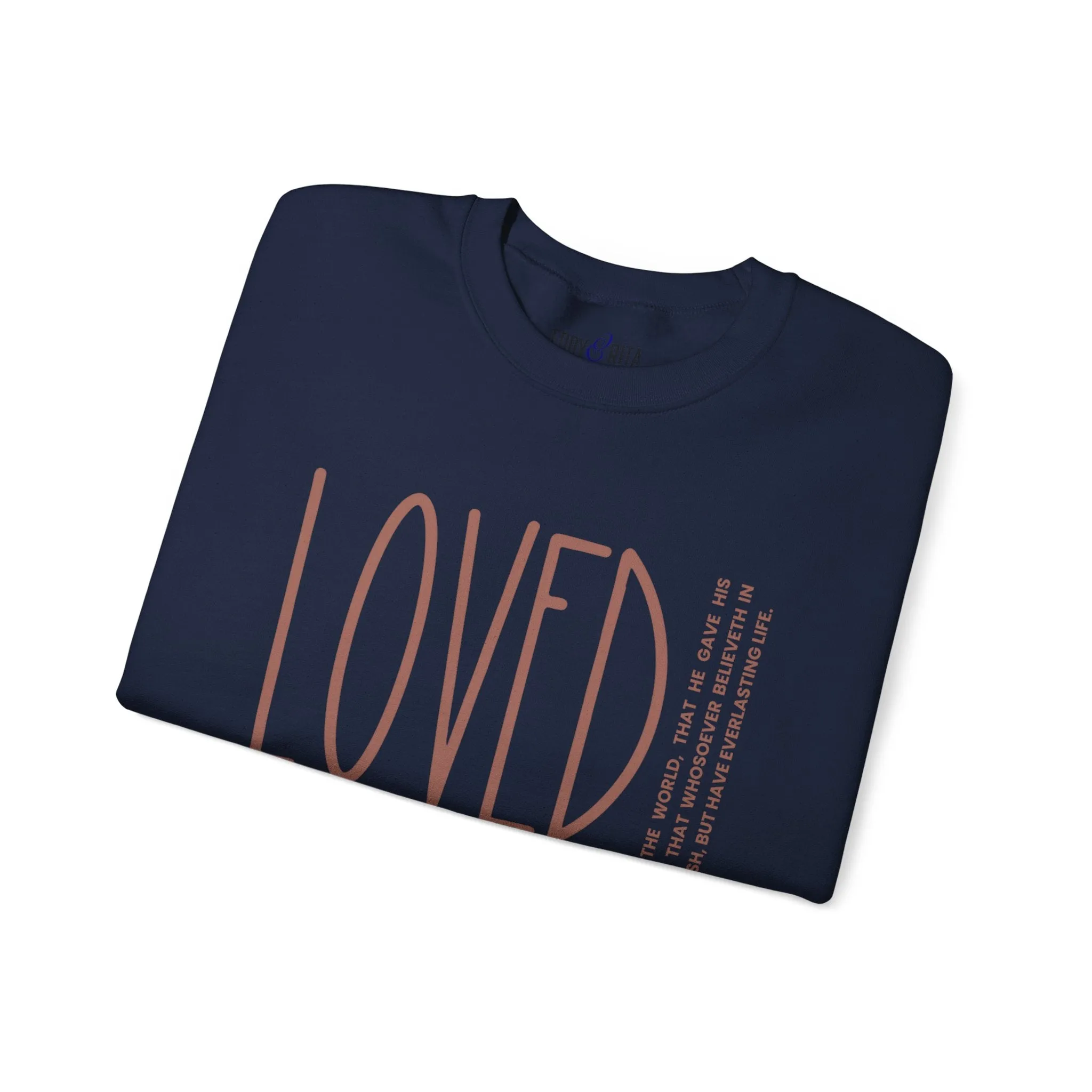 Loved: For God So Loved the World Women's Inspirational Sweatshirt