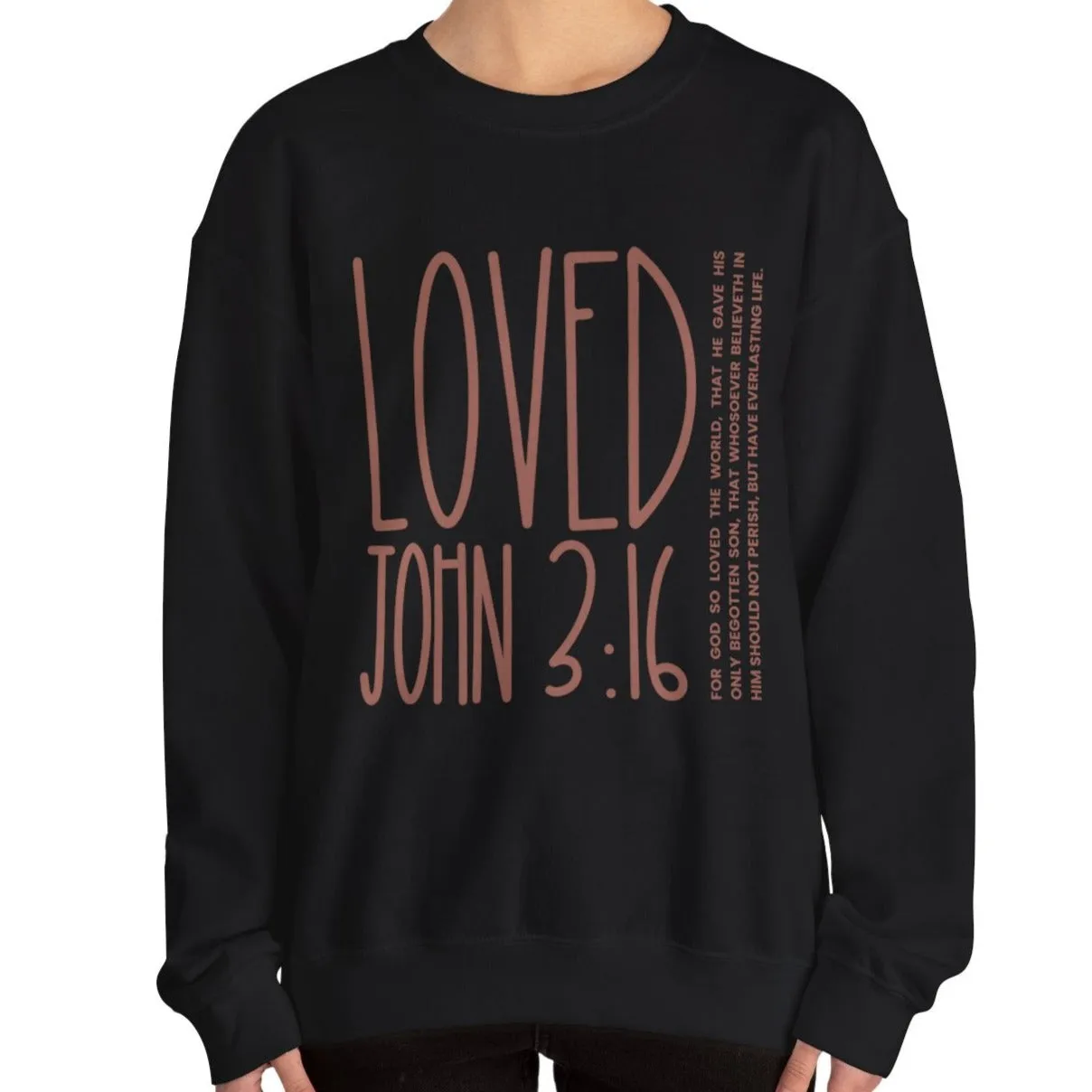 Loved: For God So Loved the World Women's Inspirational Sweatshirt