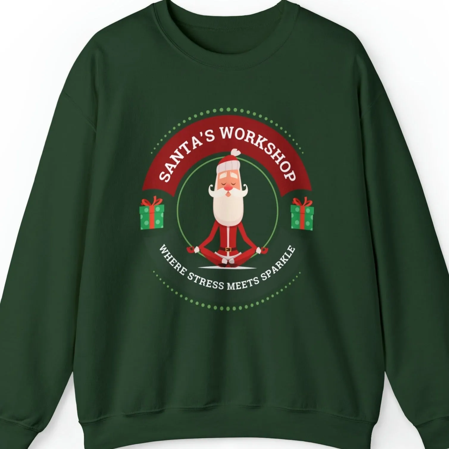 Santa's Workshop: Where Stress Meets Sparkle Women's Sweatshirt with Santa Graphic