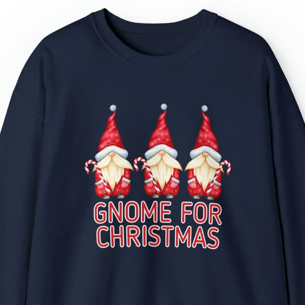 Women's 'Gnome for Christmas' Sweatshirt - Festive Holiday Gnomes Design